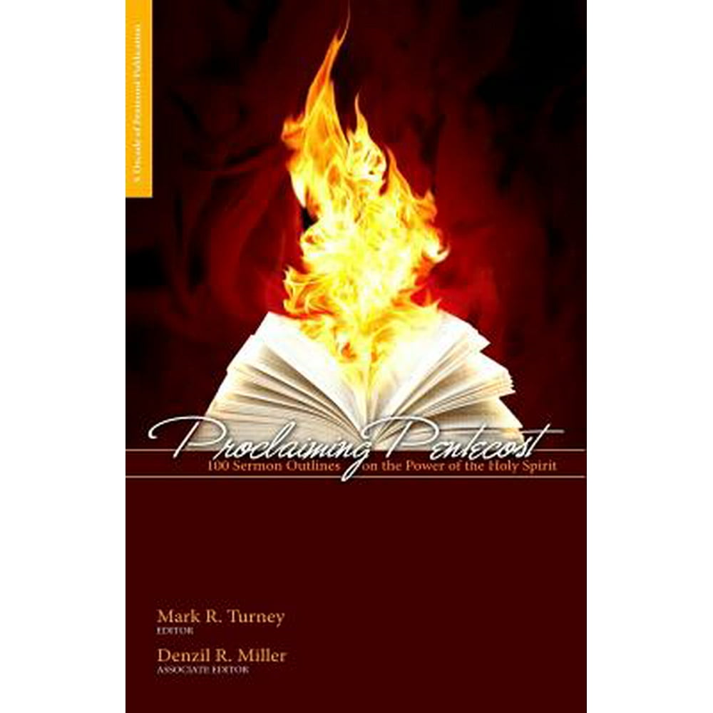 proclaiming-pentecost-100-sermon-outlines-on-the-power-of-the-holy