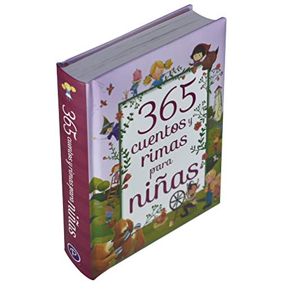 365 Cuentos y Rimas para Ninas/ 365 Tales and Rhymes for Girls (365 Stories and Rhymes Treasury) (Spanish Edition)
