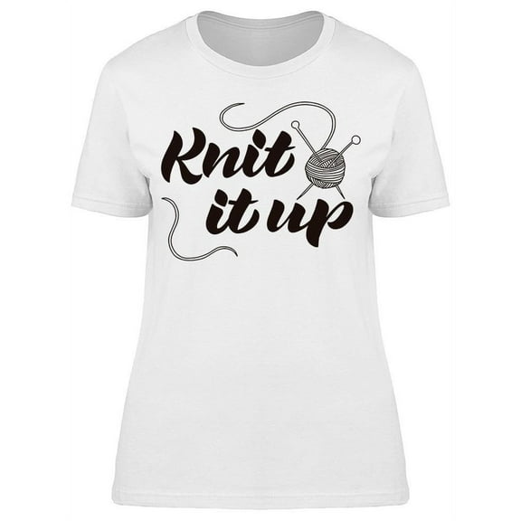Knit It Up T-Shirt Women -Image by Shutterstock, Female Large
