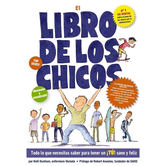Pre-Owned El Libro de Los Chicos: Todo Lo Que Necesitas Saber Para Tener Un T! Sano Y Feliz (Paperback) 1400340845 9781400340842