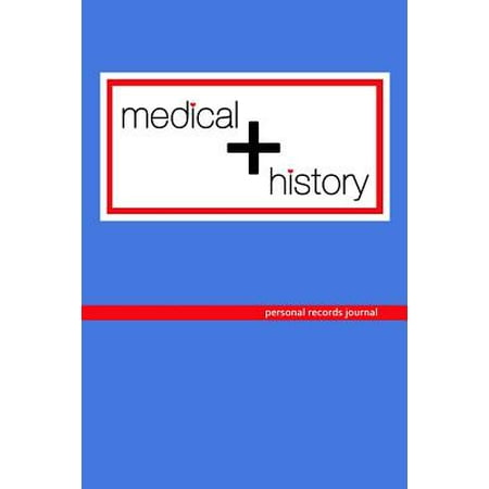 Medical History : Personal Records Journal