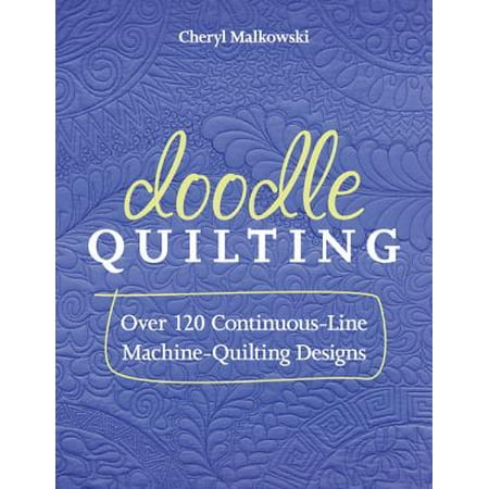 Doodle Quilting Over 120 Continuous Line Machine