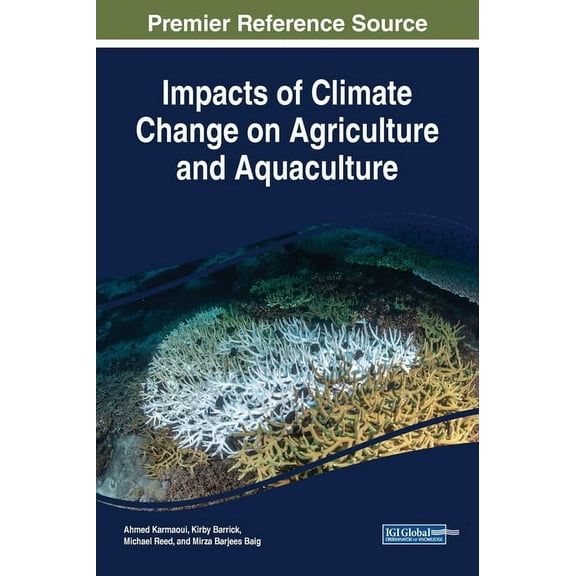 Impacts of Climate Change on Agriculture and Aquaculture (Hardcover)