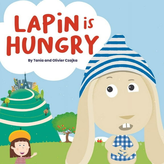 Lapin is Hungry, (Paperback)