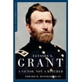 thumbnail image 1 of Pre-Owned Ulysses S. Grant: A Victor Not a Butcher (Paperback) 1621573036 9781621573036, 1 of 2