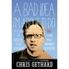 A Bad Idea I'm about to Do (Paperback)