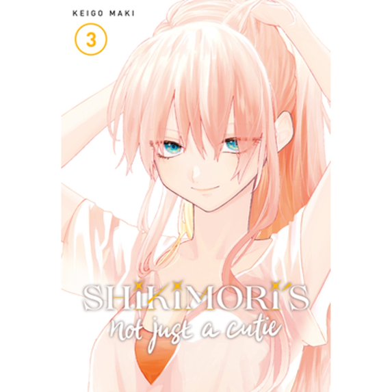 Pre-Owned Shikimori's Not Just a Cutie Shikimori's Not Just a Cutie 3, Book 3, (Paperback)