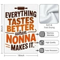 thumbnail image 3 of 2 Pcs Funny Kitchen Towels,Everything Tastes Better When Nonna Makes It Microfiber Dish Towels,Kitchen Tea Towels,Kitchen Towel Set (18" X 26"), 3 of 3