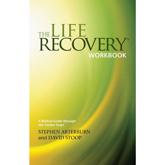 The Life Recovery Workbook (Paperback)