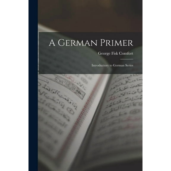 A German Primer, (Paperback)