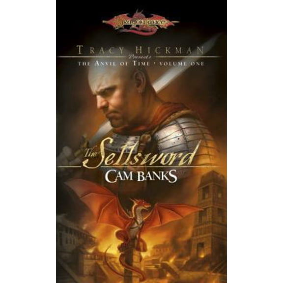Pre-Owned Dragonlance Novels: Anvil of Time: The Sellsword (Series #01) (Paperback)