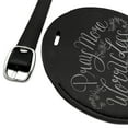 thumbnail image 2 of Pray More Worry Less Round Leather Luggage Card Suitcase Carry-On ID Tag, 2 of 8