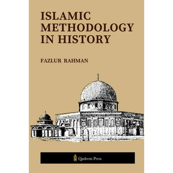 Islamic Methodology in History, (Paperback)