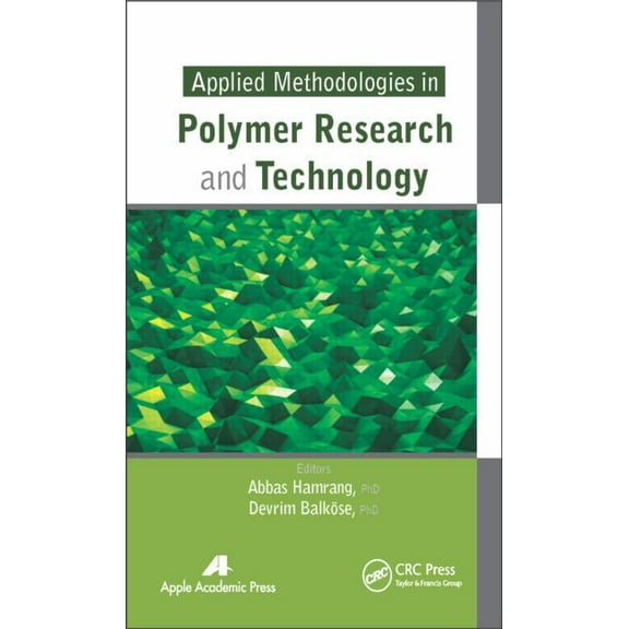 Applied Methodologies in Polymer Research and Technology, (Hardcover)