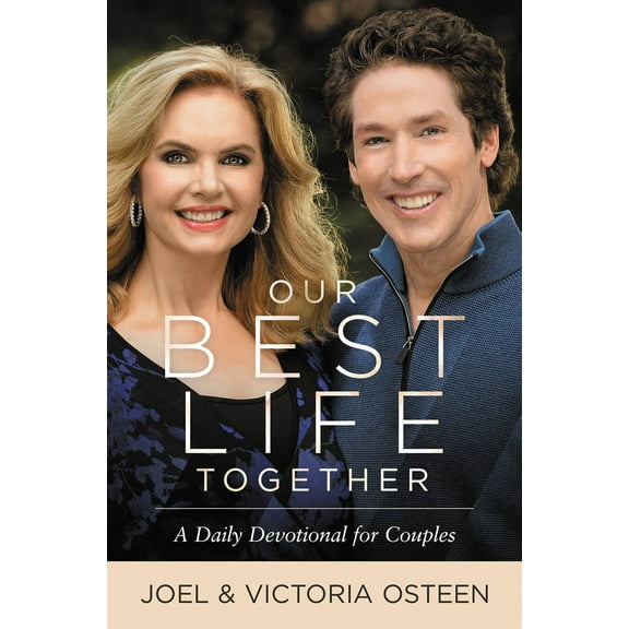 Our Best Life Together: A Daily Devotional for Couples, (Paperback)