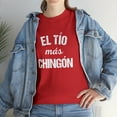 thumbnail image 7 of El Tio Mas Chingon Shirt, Spanish Uncle Gift, Spanglish, Espanol - ID: 140, 7 of 7
