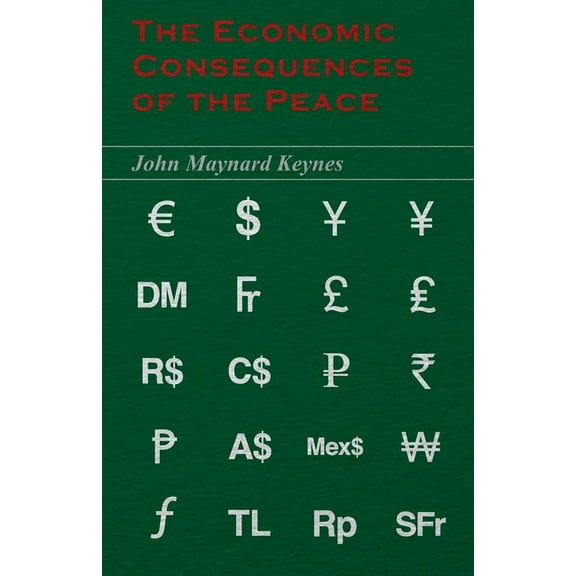 The Economic Consequences of the Peace, (Paperback)
