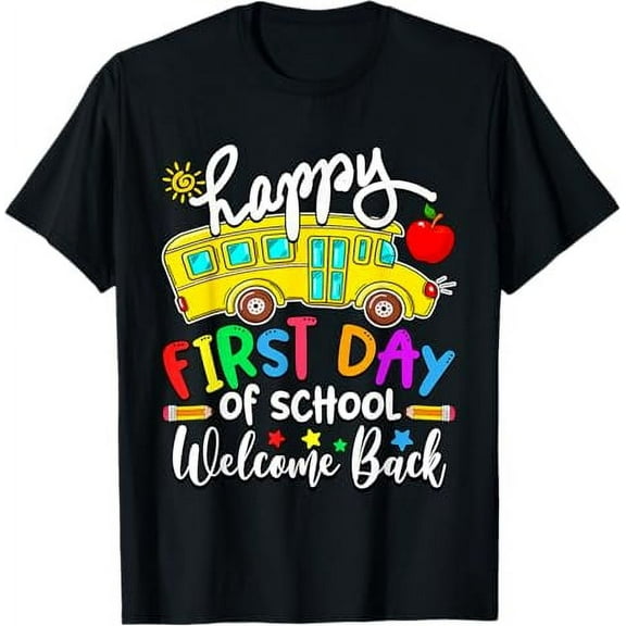 Welcome Back To School Happy First Day Teacher Bus Driver T-Shirt