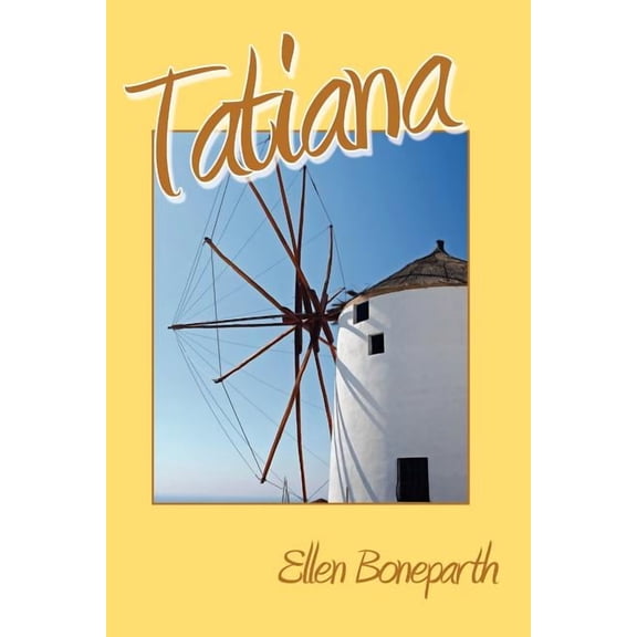 Tatiana (Paperback) by Ellen Boneparth