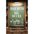 thumbnail image 1 of Bar Bets to Win Big Bucks: Money-Making Tricks and Brainteasers, 1 of 2