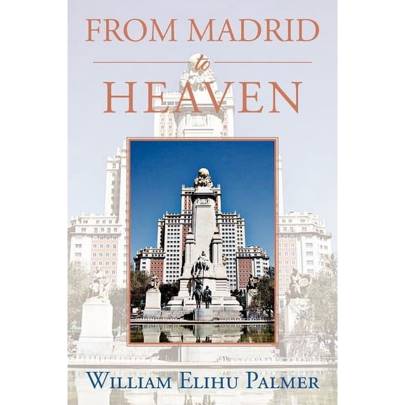 From Madrid to Heaven