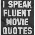 thumbnail image 2 of I Speak Fluent Movie Quotes Film Buff Plus Size Crewneck Graphic Tee Shirt Brisco Brands 5X, 2 of 5