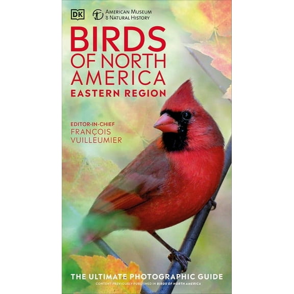 DK North American Bird Guides Amnh Birds of North America Eastern, (Hardcover)