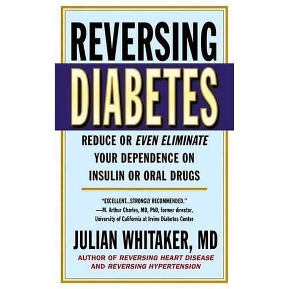 Pre-Owned Reversing Diabetes (Unknown) 0446556114 9780446556118