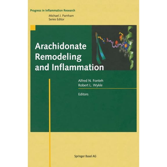 Progress in Inflammation Research Arachidonate Remodeling and Inflammation, (Paperback)