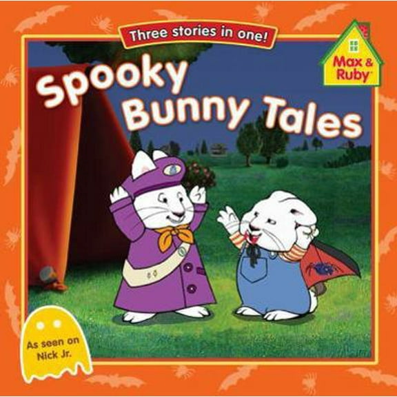 Pre-Owned Spooky Bunny Tales (Max and Ruby) (Paperback) 0448458640 9780448458649