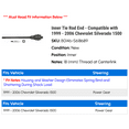 thumbnail image 2 of Inner Tie Rod End - Compatible with 1999 - 2006 Chevy Silverado 1500 2000 2001 2002 2003 2004 2005, 2 of 2