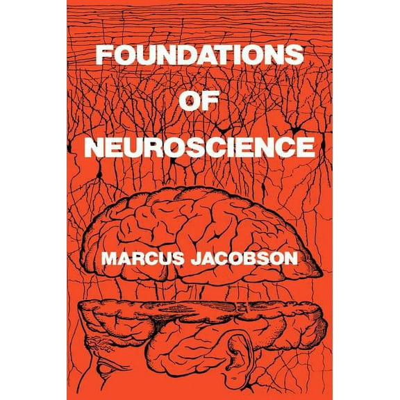 Foundations of Neuroscience, (Hardcover)