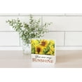 thumbnail image 2 of You Are My Sunshine Yellow Sunflowers 5 x 5 Wood Tabletop Sign Plaque, 2 of 4