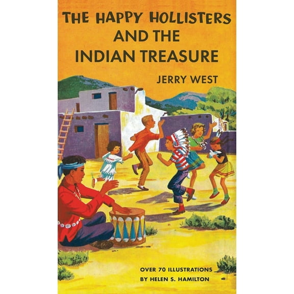 Happy Hollisters The Happy Hollisters and the Indian Treasure: HARDCOVER Special Edition, Book 4, (Hardcover)