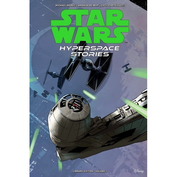 Star Wars: Hyperspace Stories Star Wars: Hyperspace Stories Library Edition Volume 1, (Hardcover)