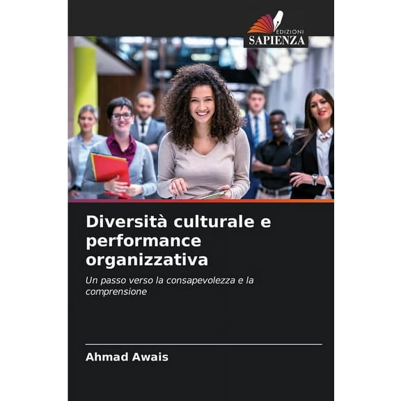 DiversitÃ  culturale e performance organizzativa, (Paperback)