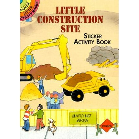 Little Construction Site Sticker Activity Book (Best Site To Learn Html)