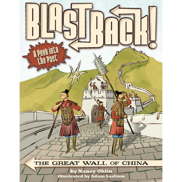 La Grande Muraille de Chine par Nancy Ohlin