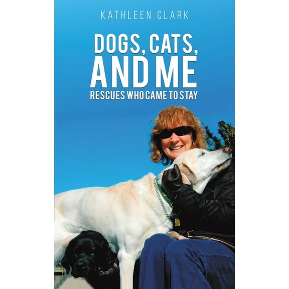 Dogs, Cats, and Me, (Paperback)