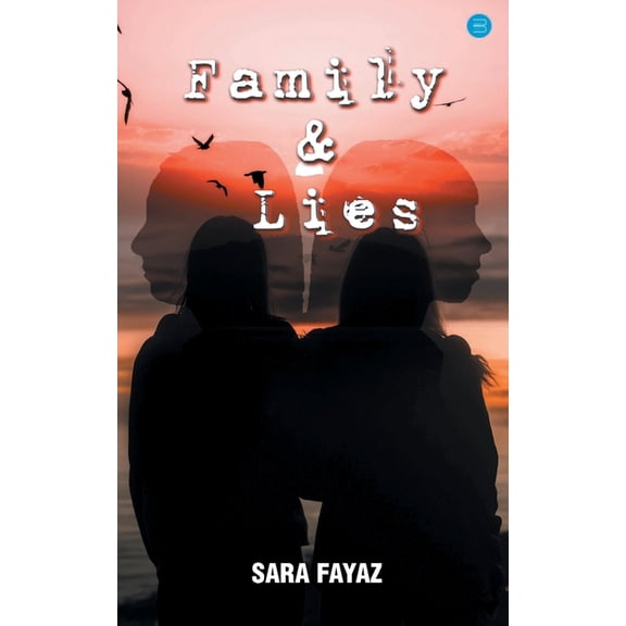 Family & Lies, (Paperback)