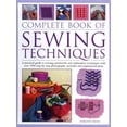 thumbnail image 1 of Pre-Owned Complete Book of Sewing Techniques: A Practical Guide to Sewing, Patchwork and Embroidery Techniques with Over 1000 Step-By-Step Photographs, Artworks (Paperback) 0754815595 9780754815594, 1 of 1