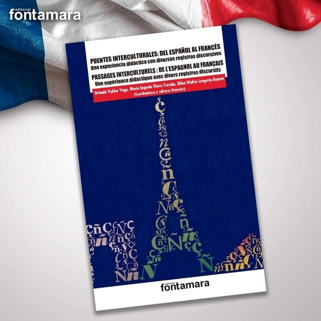 Libro Puentes Interculturales: Del Español Al Frances/passages Interculturels: De Lespagnol Au Français Tapa Blanda, Autor Orlando Valdez Vega, Editorial Fontamara
