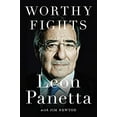 thumbnail image 1 of Pre-Owned Worthy Fights: A Memoir of Leadership in War and Peace (Hardcover) by Leon Panetta, Jim Newton, 1 of 1
