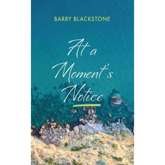At a Moment's Notice, (Paperback)