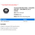 thumbnail image 2 of Accessory Belt Idler Pulley - Compatible with 2001 - 2006 BMW X5 3.0L 6-Cylinder 2002 2003 2004 2005, 2 of 2