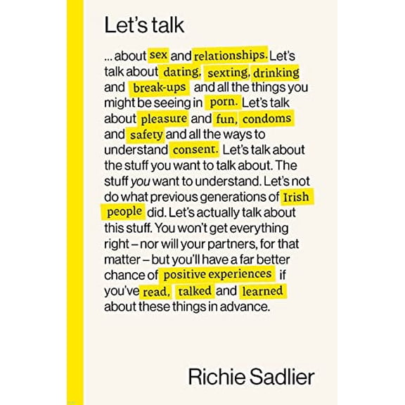 Pre-Owned Let's Talk: About Relationships, Sex and Intimacy, 9780717191901, 0717191907, Hardcover,