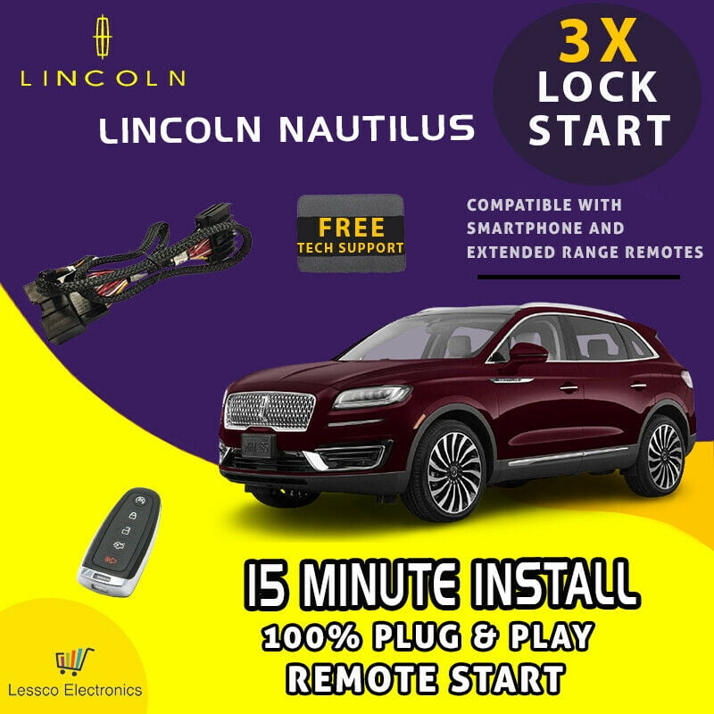 100 Plug & Play Remote Start fits 2021 Lincoln Nautilus SUV / Push To