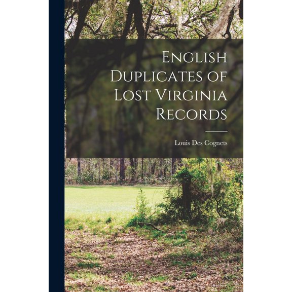 English Duplicates of Lost Virginia Records, (Paperback)