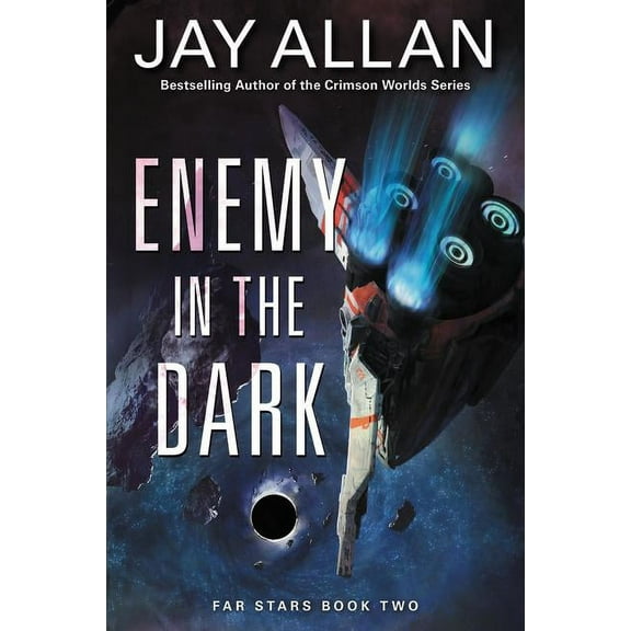 Far Stars Enemy in the Dark: Far Stars Book Two, Book 2, (Paperback)