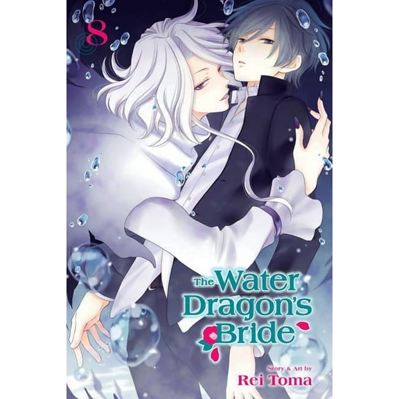 Water Dragon's Bride The Water Dragon's Bride, Vol. 8, (Paperback)